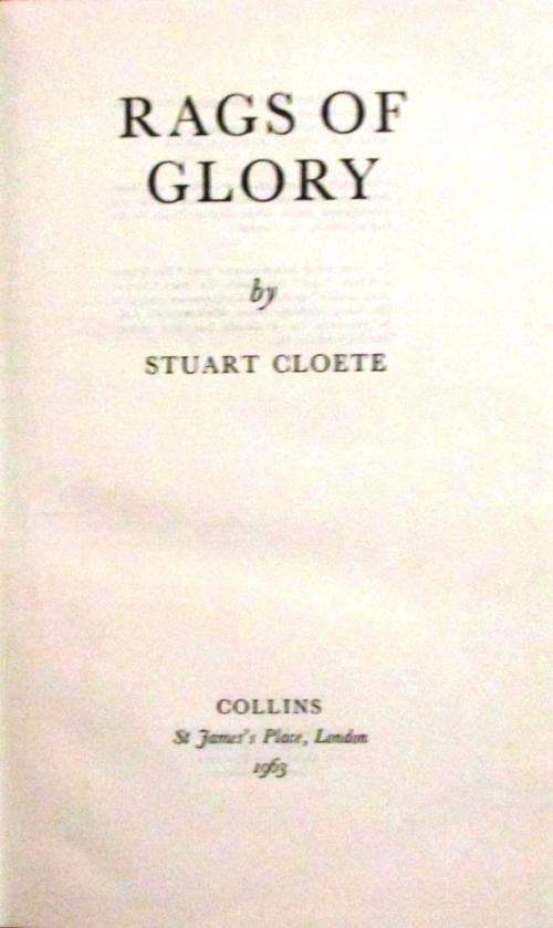 Rags of Glory : Stuart Cloete