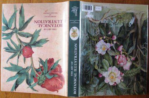 The Art of Botanical Illustration: Wilfrid Blunt & William T Stearn