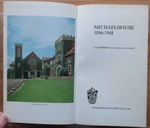 Michaelhouse 1896-1968