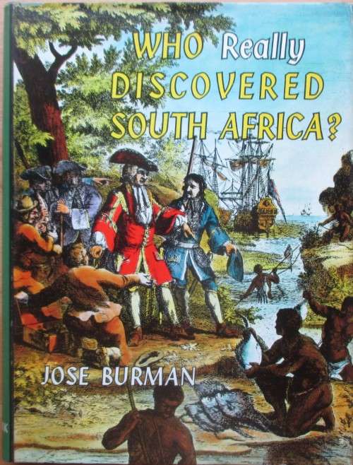 Who Really Discovered South Africa