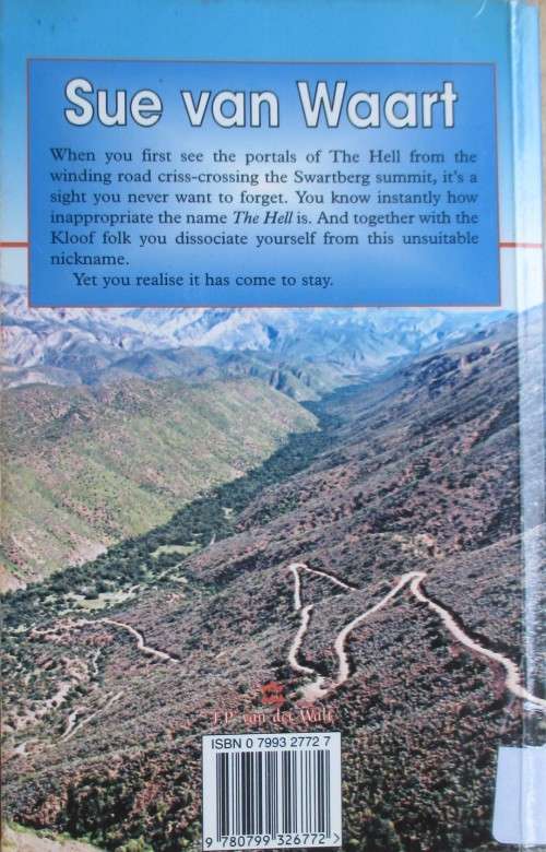 The Hell: Valley of the Lions, Gamkaskloof the Most Isolated Valley in South Africa