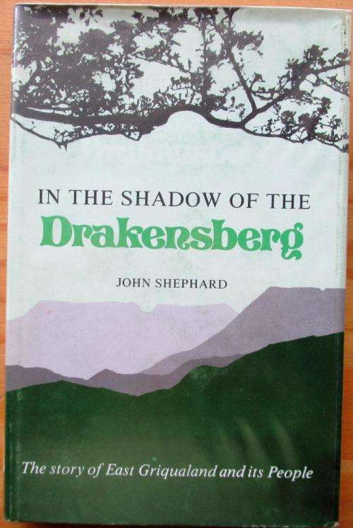 In the Shadow of the Drakensberg