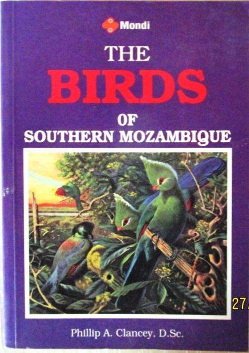 The Birds of souThern Mozambique