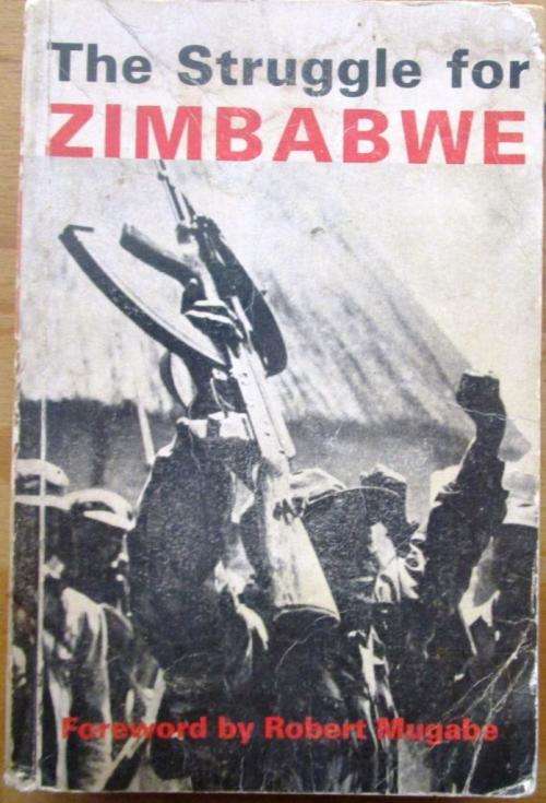 The Struggle for Zimbabwe The Chimurenga War