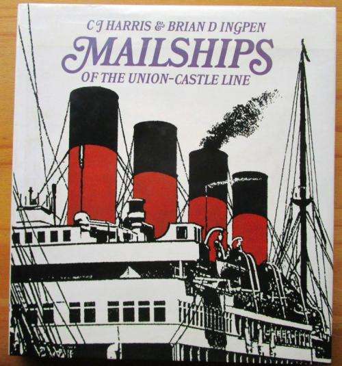 Mailships of the Union-Castle Line