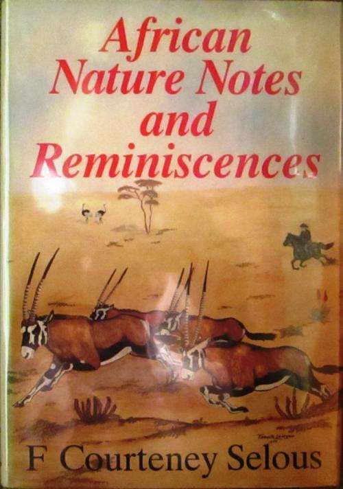 African Nature Notes and Reminiscences