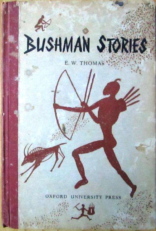 Bushman stories