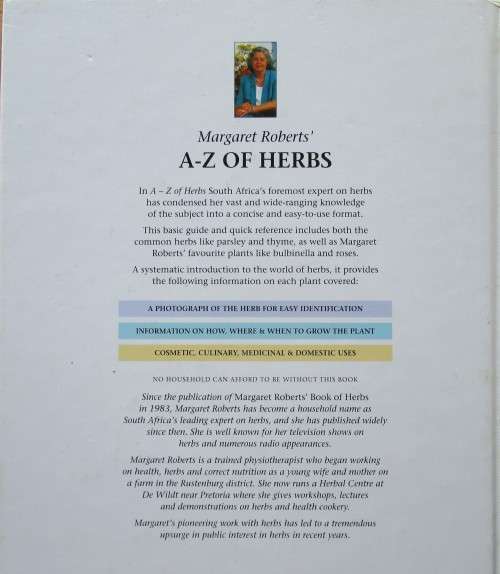 Margaret Roberts` A-Z Herbs: Identifying Herbs, How to Grow Herbs, the Uses of Herbs