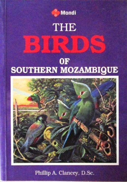 The Birds of Southern Mozambique