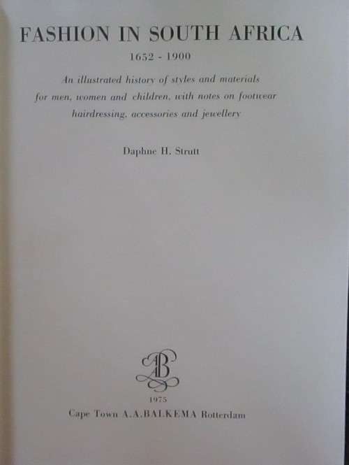 Clothing Fashions in South Africa 1652-1900