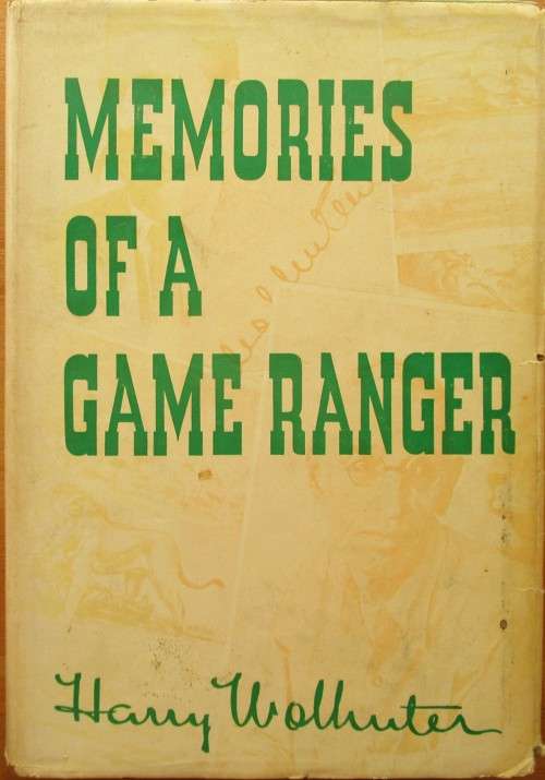 Memories of a Game Ranger
