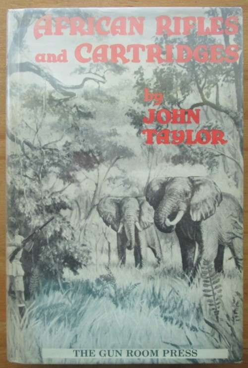 African Rifles and Cartridges