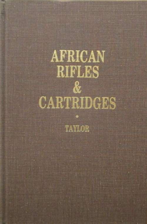 African Rifles and Cartridges