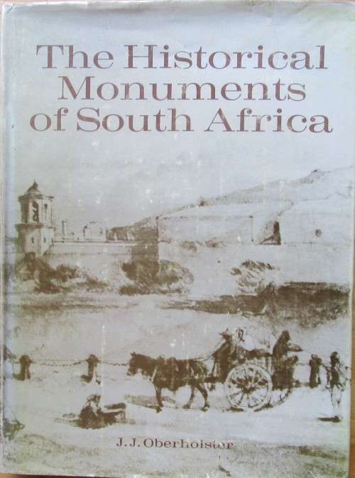 The Historical Monuments of South Africa
