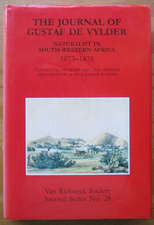 THE JOURNAL of GUSTAF DE VYLDER: Naturalist in south-western Africa, 1873-1875