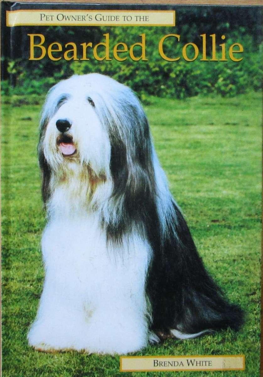 Pet Owner`s Guide to the BEARDED COLLIE