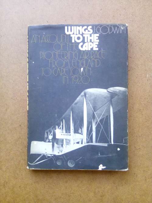 WINGS TO THE CAPE BY J GODWIN.