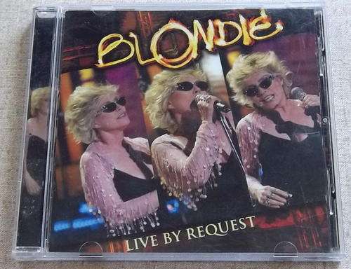 BLONDIE Live by Request CD