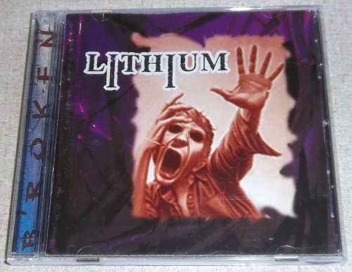 LITHIUM Broken
