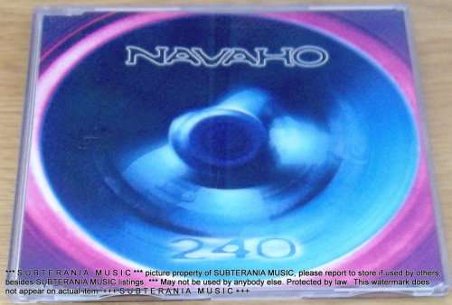 NAVAHO 240 Maxi CD Single