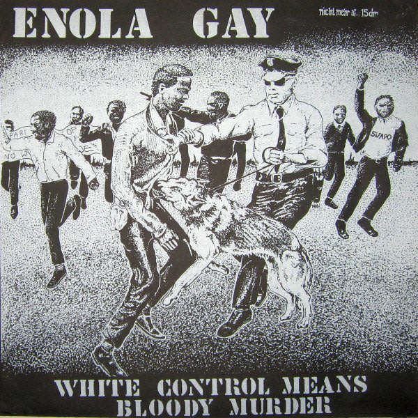 ENOLA GAY White Control Means Bloody Murder Vinyl Record  PUNK