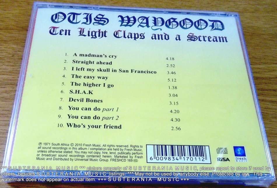 OTIS WAYGOOD Ten Light Claps And A Scream CD