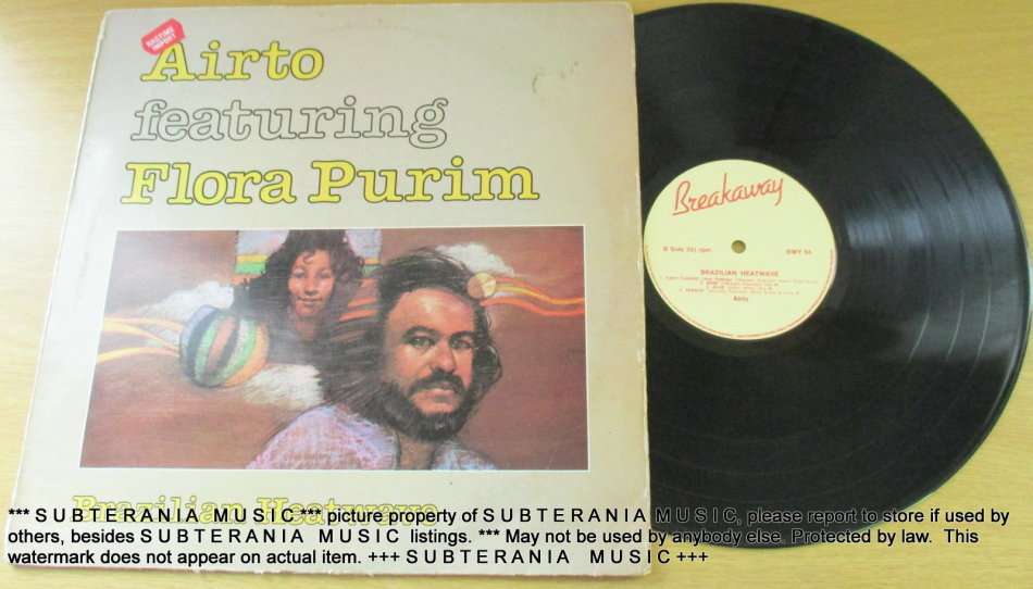 AIRTO  MOREIRA Featuring Flora Purim  Brazilian Heatwave VINYL RECORD