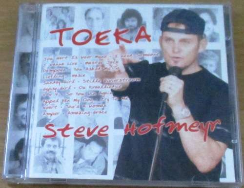 STEVE HOFMEYR Toeka  [Shelf G box 18]