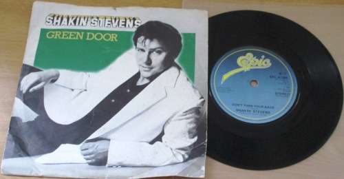 SHAKIN` STEVENS Green Door  7` Single Vinyl Record