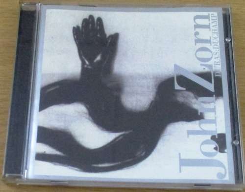 JOHN ZORN  Duras:Duchamp [Shelf Z Box 9]