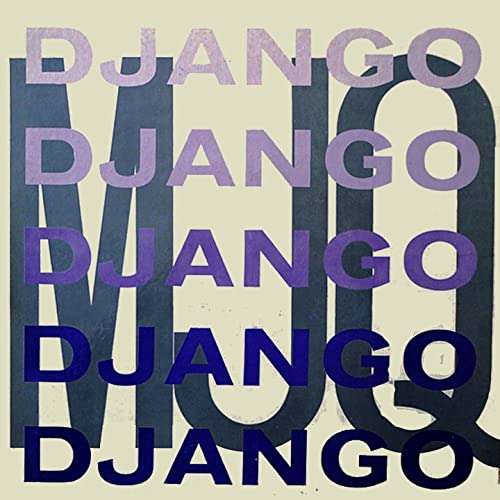 MODERN JAZZ QUARTET Django VINYL LP RECORD