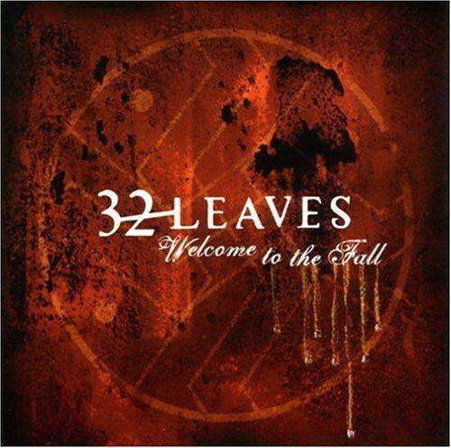 32 LEAVES - WELCOME TO THE FALL