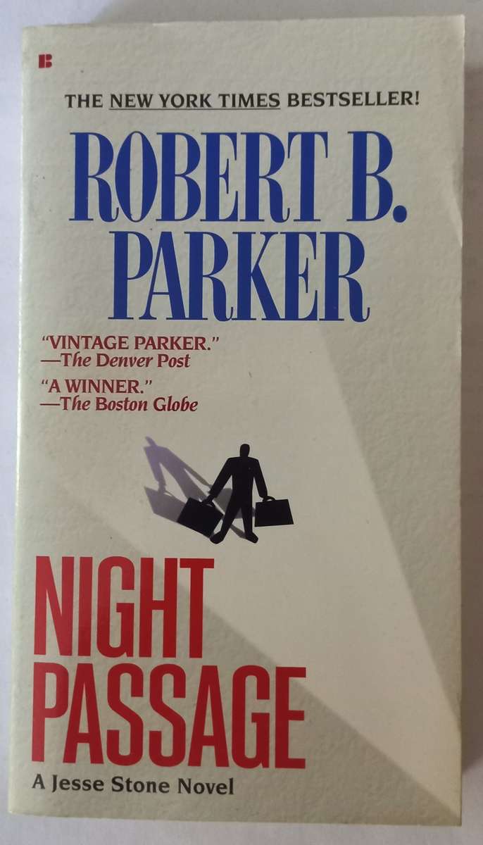 Night Passage by Robert B. Parker. Jesse Stone Book 1