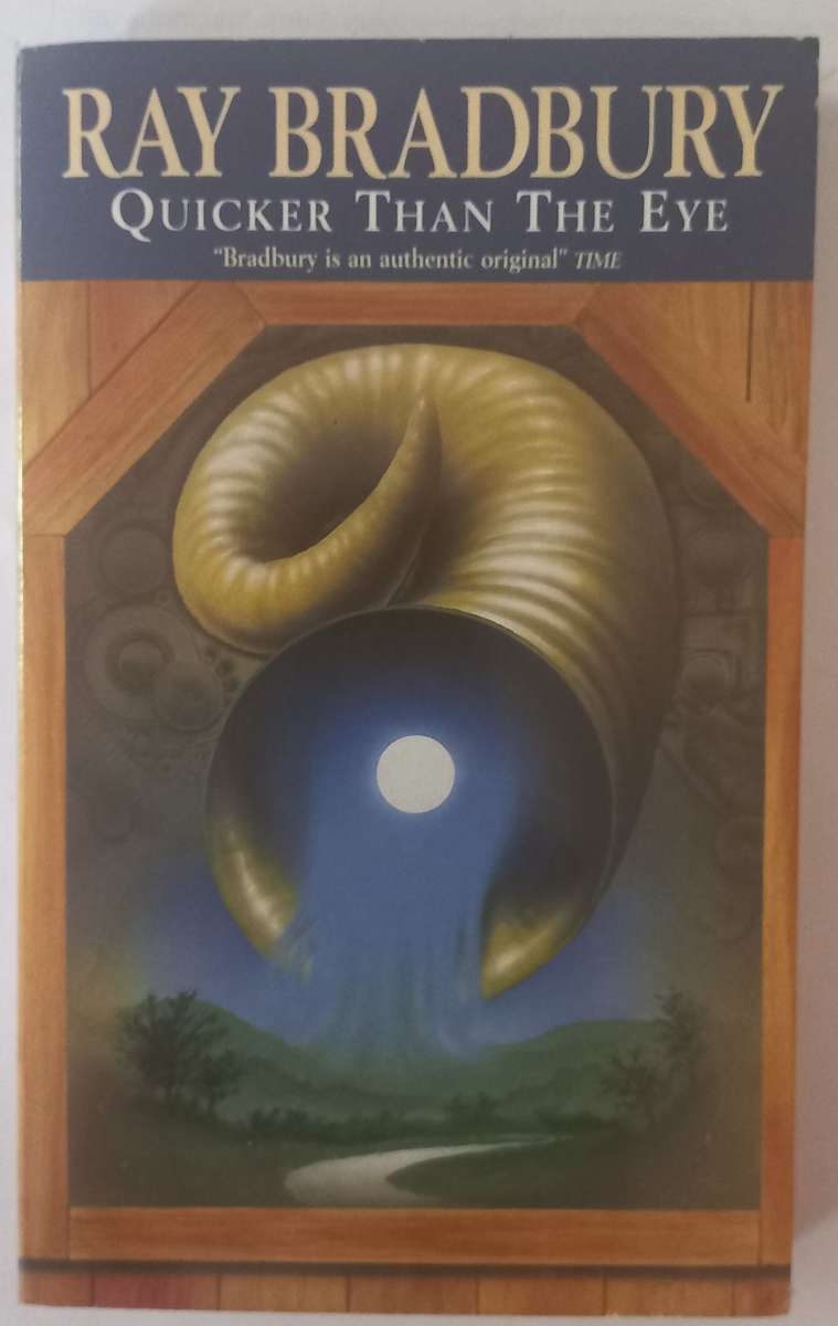 Quicker than the Eye by Ray Bradbury.