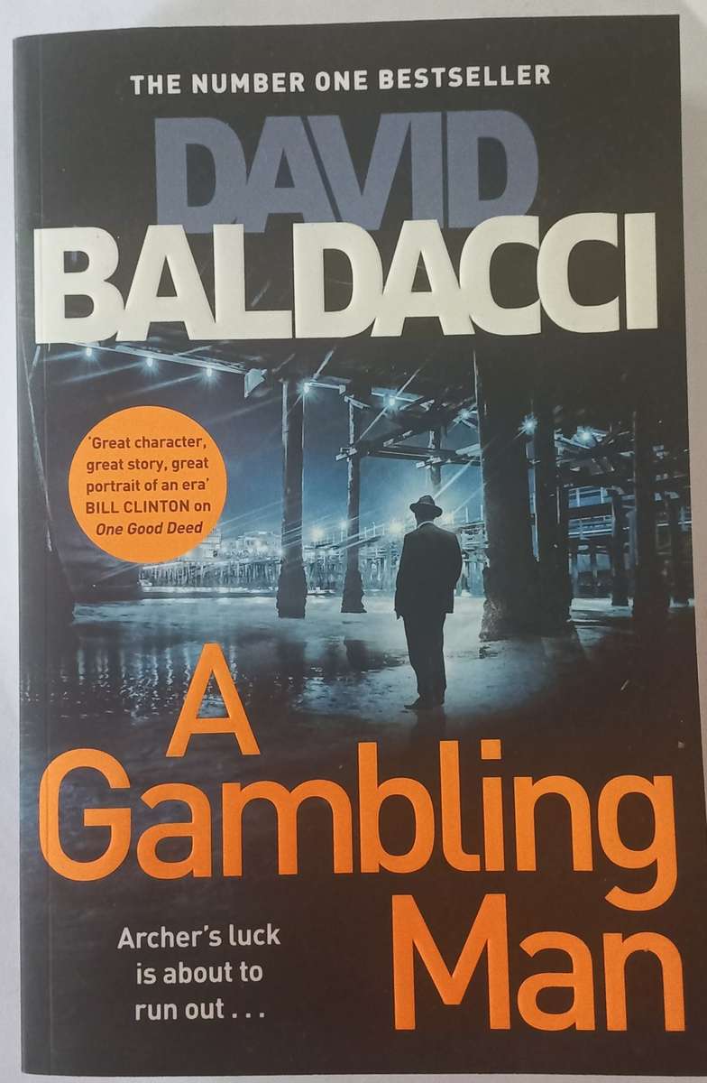 A Gambling Man by David Baldacci. Archer series Book 2