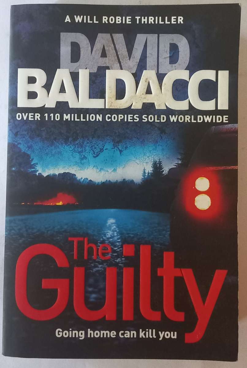 The Guilty by David Baldacci. Will Robie Book 4