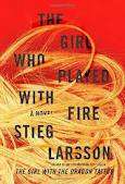 The Girl Who Played With Fire - By Stieg Larsson