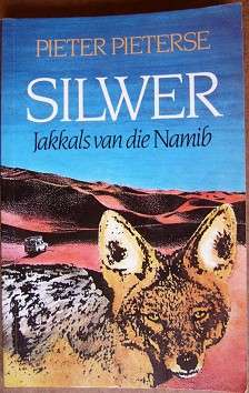 SILWER jakkals van die duine - PIETER PIETERSE