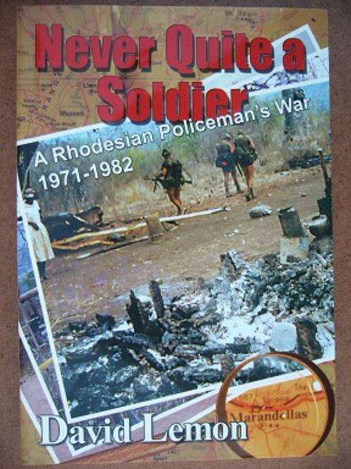 NEVER QUITE A SOLDIER - DAVID LEMON