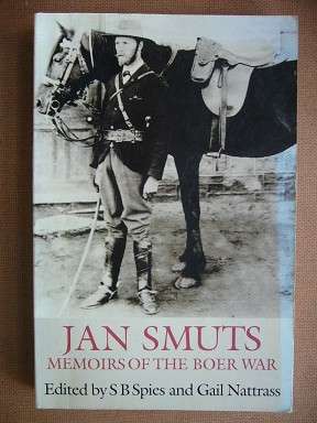 JAN SMUTS - MEMOIRS OF THE BOER WAR