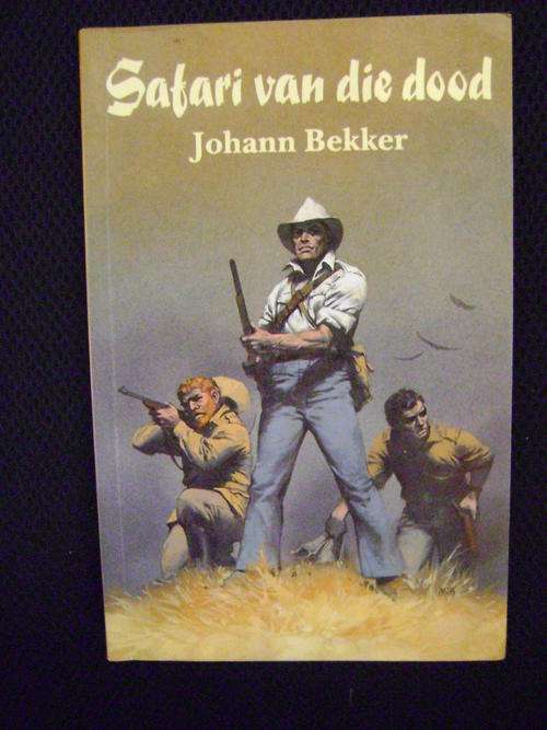 Safari van die Dood - Johann Bekker