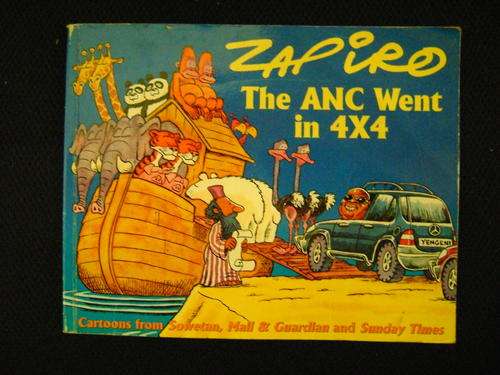Zapioro - The ANC went in 4X4