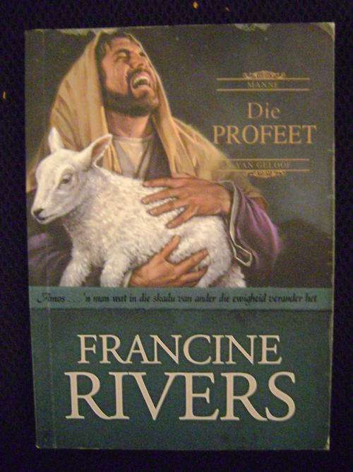 UIT DRUK!! Die Profeet - Francine Rivers