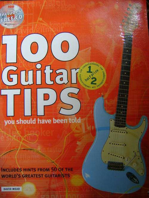 100 Guitar Tips you should have been toldDavid Mead (WITH CD)