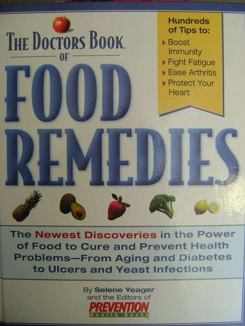AS NEW!! The Doctor's Book of Food Remedies - Selene Yeager