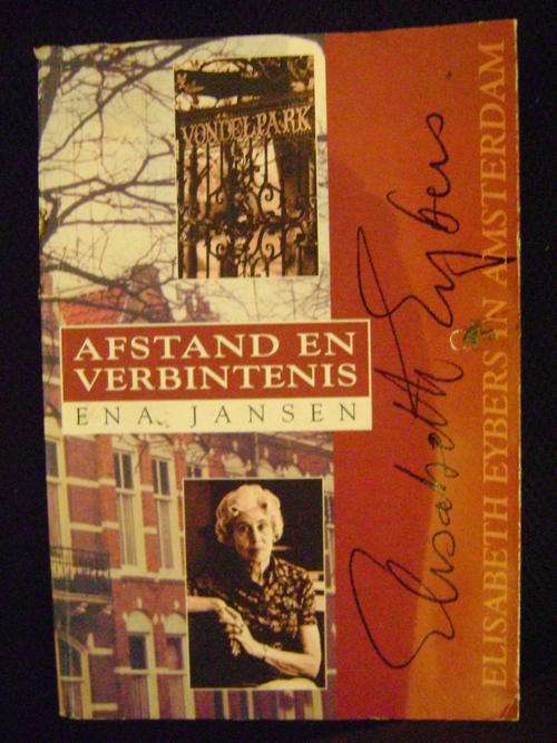 Afstand en Verbintenis Elisabeth Eybers in Amsterdam - Ena Jansen