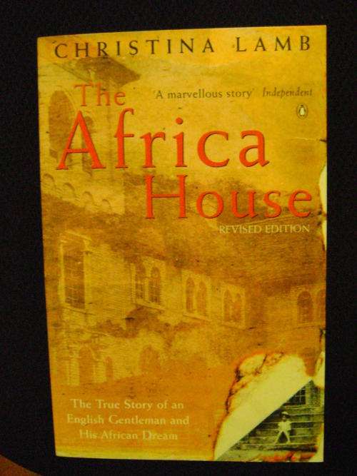 The Africa House - Christine Lamb