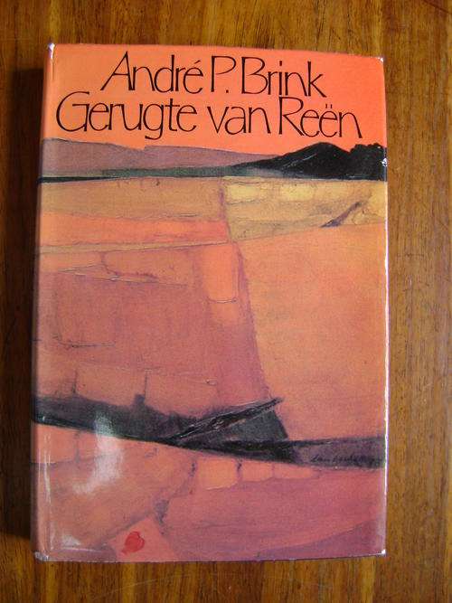 EERSTE UITGAWE!! Gerugte van Reen - Andre P Brink