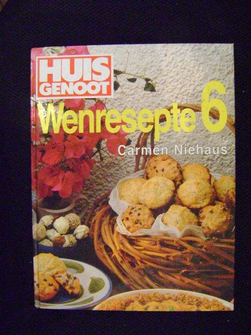 HUISGENOOT Wenresepte 6 - Carmen Niehaus
