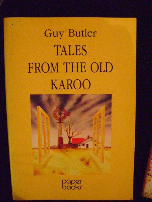 Tales from the Old Karoo - Guy Butler